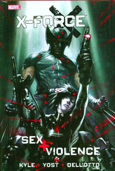 STK441823 – X-Force: Sex and Violence TP GN – Cosmic Comics
