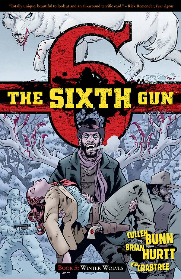 The Sixth Gun Vol 5 Winter Wolves SC – The Sixth Gun Vol 05 Winter Wolves TP – Cosmic Comics