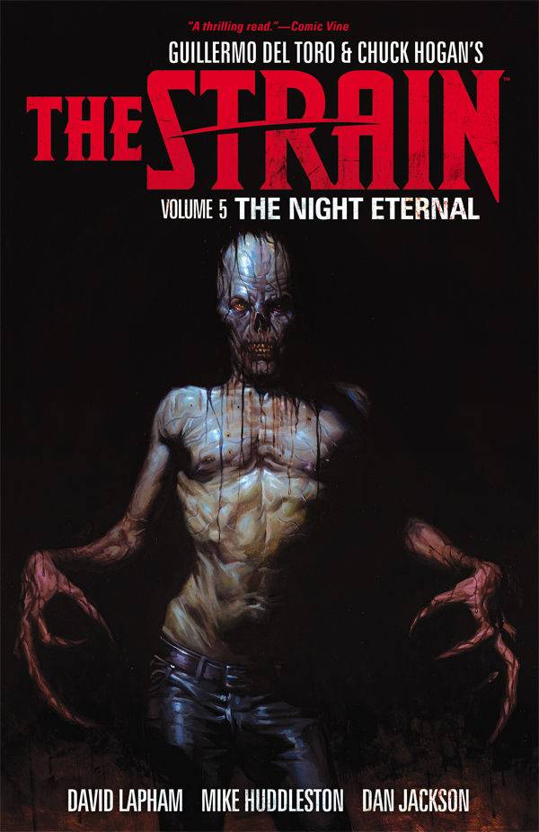 The Strain Night Eternal Vol 5 SC – The Strain: The Night Eternal Vol 05 TP – Cosmic Comics