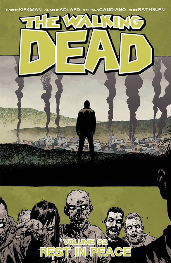 The Walking Dead Vol 32 SC – The Walking Dead Vol 32 TP – Cosmic Comics