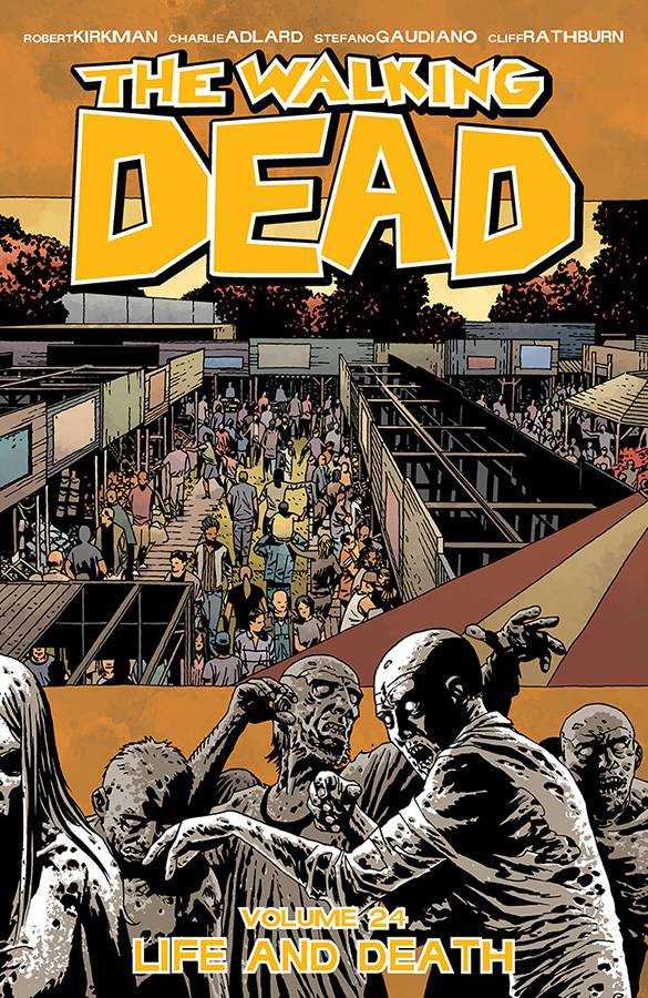walking dead tp24 – The Walking Dead TP 24 – Cosmic Comics