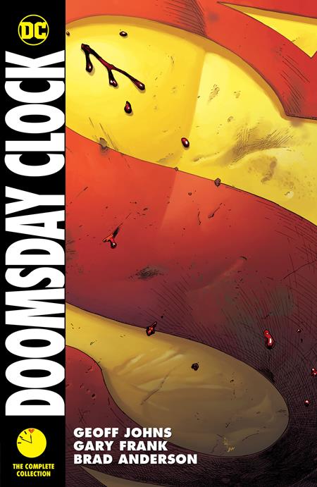 DOOMSDAY CLOCK THE COMPLETE COLLECTION TP – Doomsday Clock The Complete Collection GN TP – Cosmic Comics