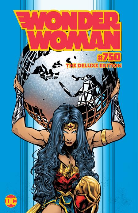 WONDER WOMAN 750 THE DELUXE EDITION HC – Wonder Woman #750 The Deluxe Edition Hard Cover Graphic Novels – Cosmic Comics