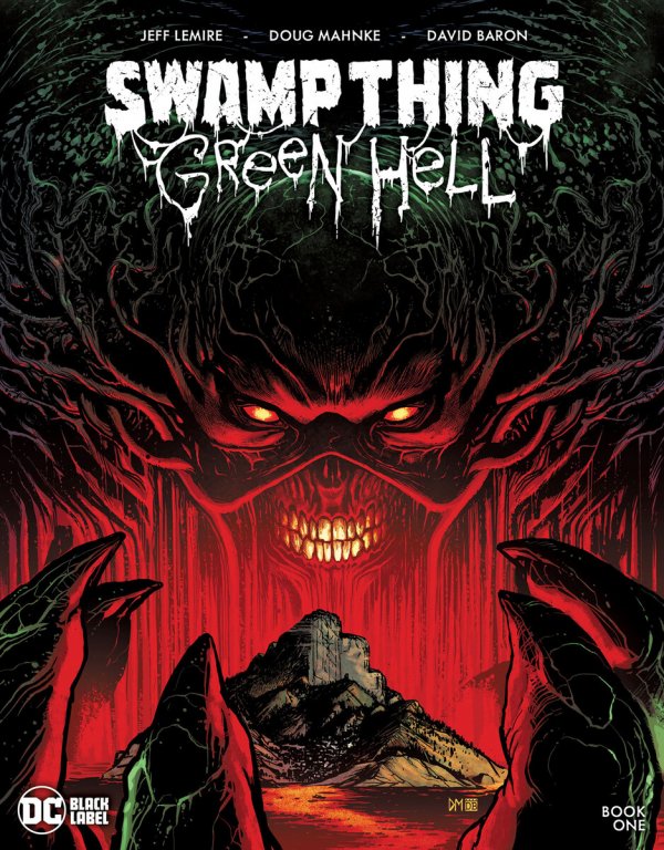 Swamp thing Green Hell – "Swamp Thing: Green Hell #1" – Cosmic Comics