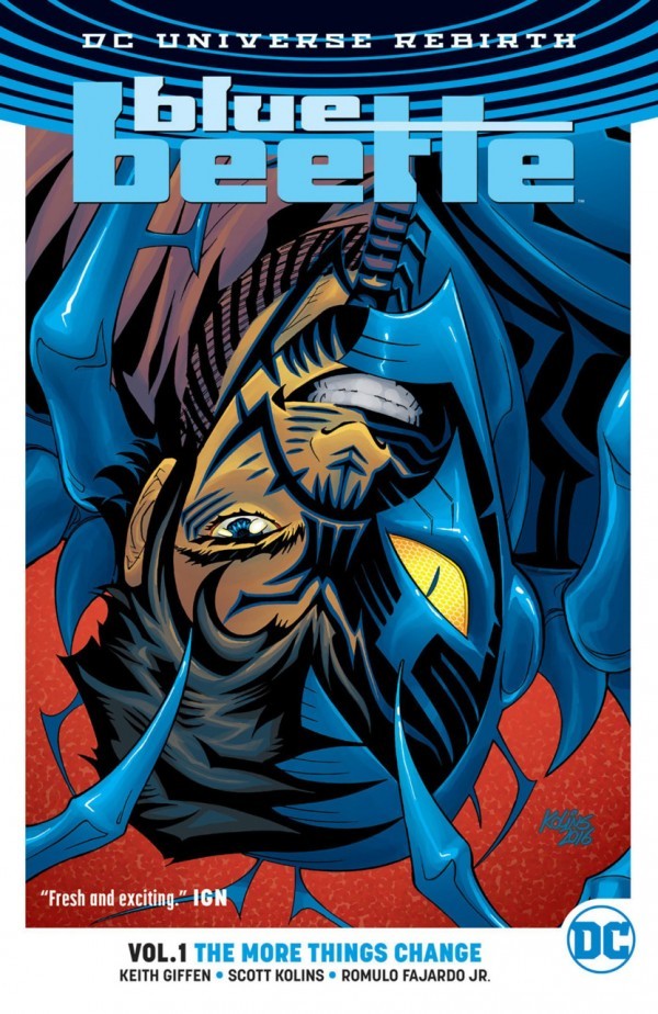 BlueBeetleVol.1TheMoreThingsChangeTP – Blue Beetle Vol. 1: The More Things Change TP GN – Cosmic Comics